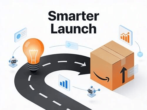 How Amazon Simplified Product Launches in 2026: AI Tools, FBA Testing, and a Smarter Go-to-Market Model